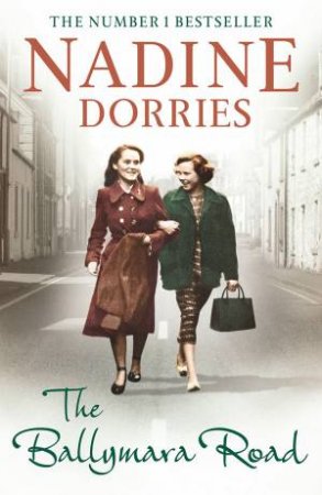 The Ballymara Road by Nadine Dorries