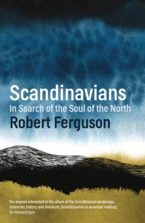 Scandinavians by Robert Ferguson