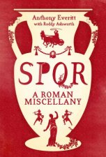 SPQR A Roman Miscellany