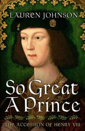 So Great A Prince by Lauren Johnson