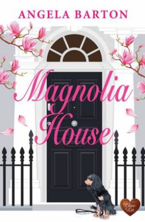 Magnolia House by Angela Barton