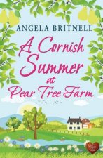 Cornish Summer At Pear Tree Farm