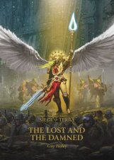 The Horus Heresy Siege Of Terra The Lost And The Damned