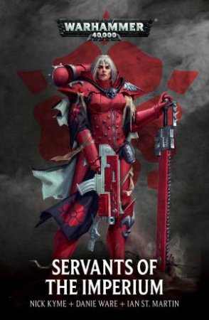 Servants Of The Imperium (Warhammer) by Various