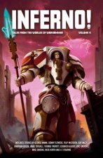 Inferno Tales From The Worlds Of Warhammer Volume 4