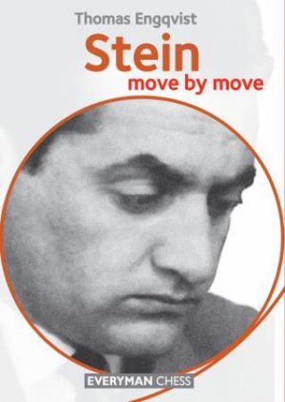 Stein: Move By Move by Thomas Engqvist