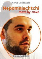 Ian Nepomniachtchi Move By Move