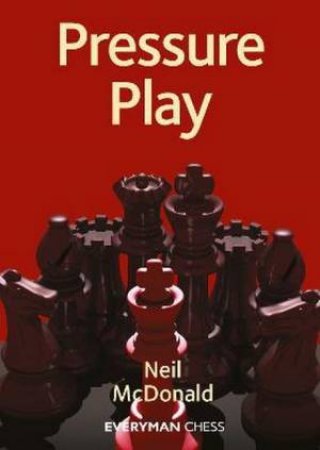 Pressure Play by Neil McDonald
