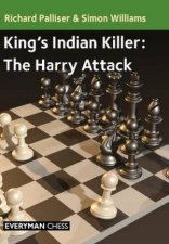 Kings Indian Killer The Harry Attack