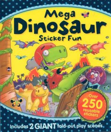 Mega Dinosaur Sticker Fun by Various