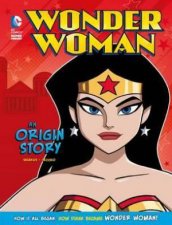 Wonder Woman An Origin Story