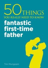 Fantastic FirstTime Father