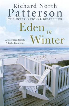 Eden in Winter by Richard North Patterson