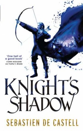 Knight's Shadow by Sebastien de Castell