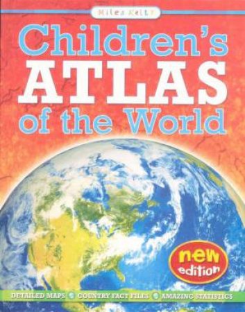 Children's Atlas Of The World by Various