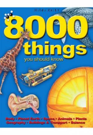 8000 Things You Should Know by Various