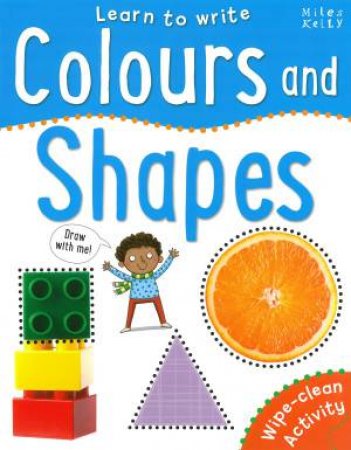 Learn To Write: Colours And Shapes