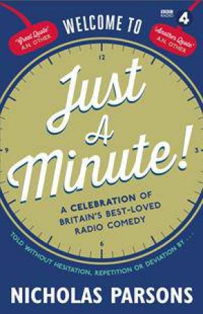 Welcome to Just a Minute! by Nicholas Parsons