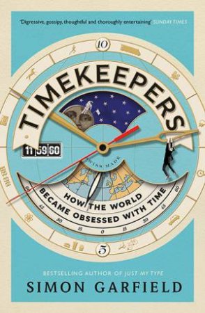 Timekeepers by Simon Garfield