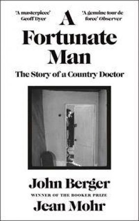 A Fortunate Man by John Berger