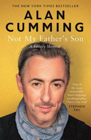 Not My Father's Son by Alan Cumming