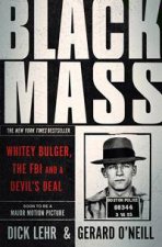 Black Mass Whitey Bulger The FBI and a devils deal