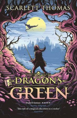 Dragon's Green by Scarlett Thomas