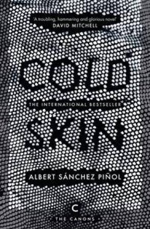 Cold Skin by Albert Sanchez Pinol 