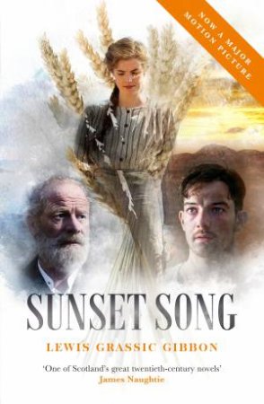 Sunset Song by Lewis Grassic Gibbon