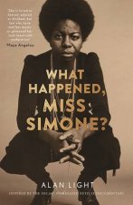 What Happened Miss Simone