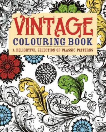 Vintage Colouring Book by Various
