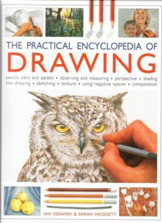 The Practical Encyclopedia Of Drawing