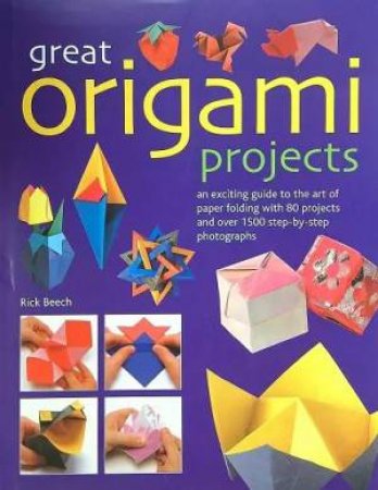 Great Origami Projects by Various