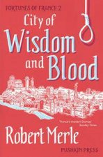 City Of Wisdom And Blood