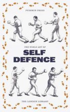 The Noble English Art Of SelfDefence