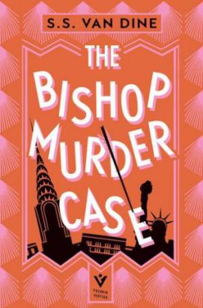 The Bishop Murder Case by S. S. Van Dine