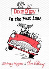 Dixie ODay In The Fast Lane