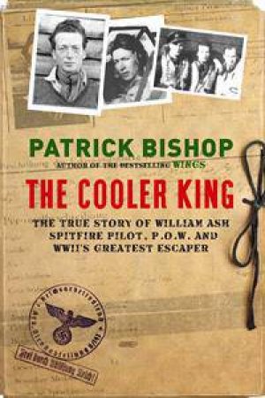 The Cooler King by Patrick Bishop