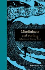 Mindfulness And Surfing Reflections For Saltwater Souls