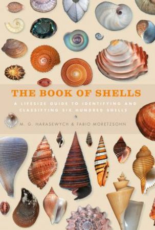 The Book of Shells by Jerry Harawewych & Fabio Moretzsohn