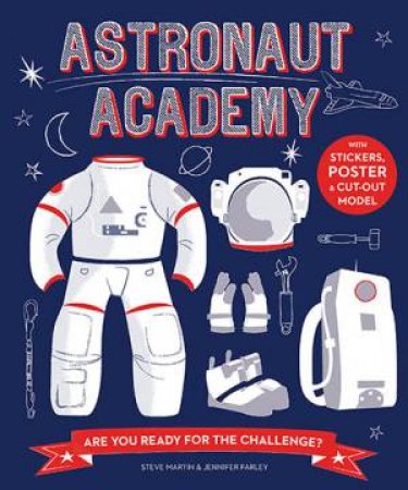 Astronaut Academy by Steve Martin & Jennifer Farley