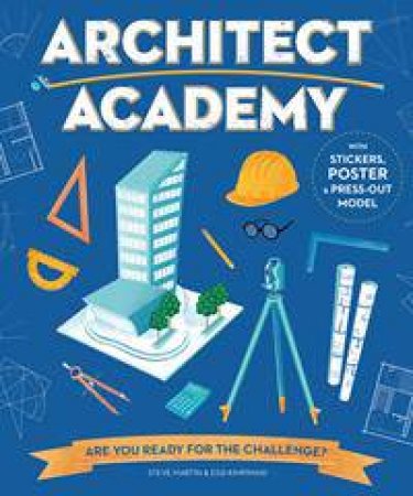 Architect Academy by Steve Martin & Essi Kimpimaki