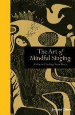 Art Of Mindful Singing