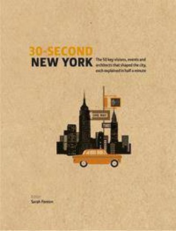 30-Second New York by Sarah Fenton