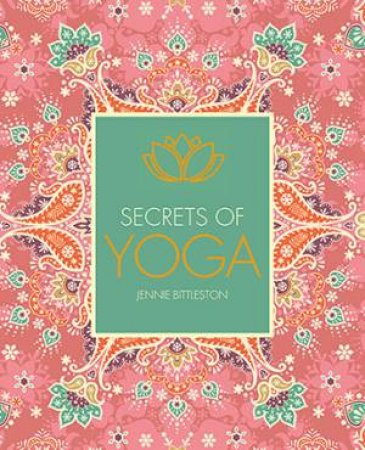 Secrets of Yoga by Jennie Bittleston