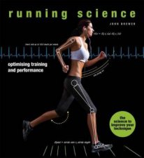 Running Science Optimising Training And Performance