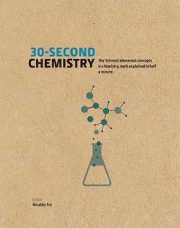 30-Second Chemistry by Nivaldo J. Tro