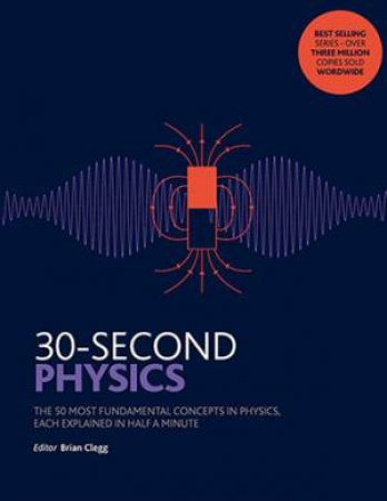 30-Second Physics by Various