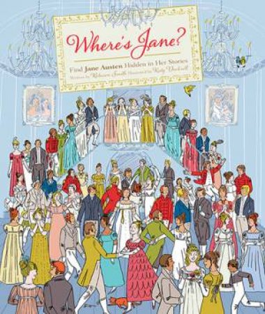 Where's Jane? by Katy Dockrill & Rebecca Smith