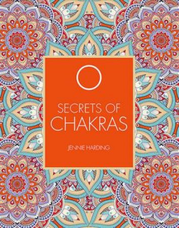 Secrets Of Chakras by Jennie Harding